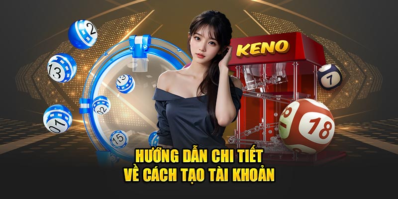 Hướng dẫn chi tiết về cách tạo tài khoản Xoso66